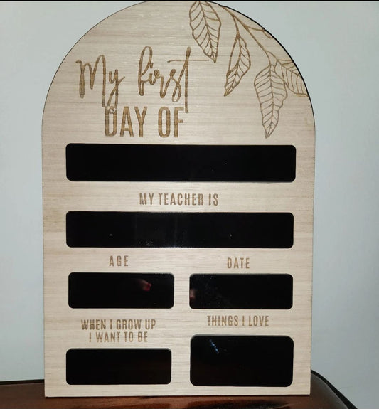 My First Day Plaque